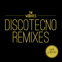 The Wookies - Discotecno (Capri Remix)