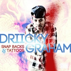 Driicky Graham-Snapbacks and Tattoos (Michael Knall Lets Bounce Remix)