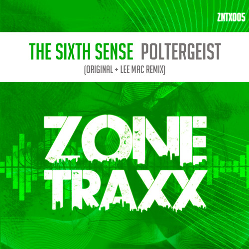The Sixth Sense - Poltergeist (Lee Mac Remix)