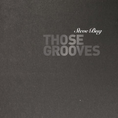 Steve Bug - Those Grooves - teaser