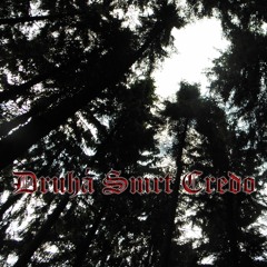 Druhá Smrt - Credo ( Hearts ov Misanthropy )