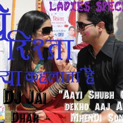 01 Aayi Shubh Ghadi DJ JAI RemiX ZonE ............ Special 4 MY frndss