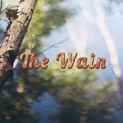 04 The Wain - Motto (EP 2012)