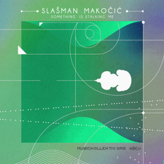 Slasman Makocic - Transmission (Sloxxx Remix)