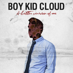 Boy Kid Cloud - Gone