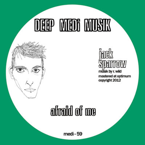 Jack Sparrow-Afraid Of Me (Forthcoming Deep Medi)