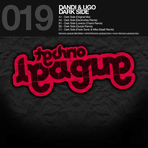 Dandi & Ugo - Dark Side (Frank Sonic & Mike Maass Remix) [Techno League]