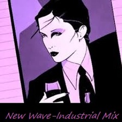 --NEW WAVE--INDUSTRIAL--MIX--