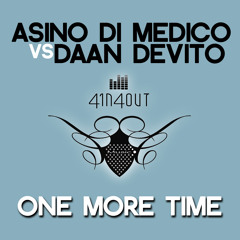Asino di Medico vs Daan DeVito - One More Time ( week 22 Dj Jean 'Exclusive' track on Slam FM!)