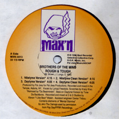 Brothers Of The Mind - Rough And Tough (Nitetyme Version)