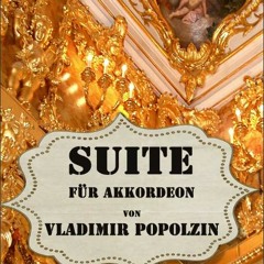 Suite für Akkordeon 2. Walzer für eine Prinzessin Simulation (Vladimir Popolzin)