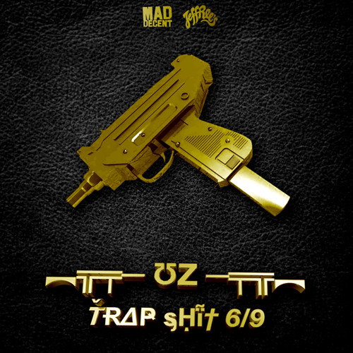UZ - TRAP SHIT V8