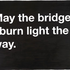 Binary Forge-Burnt Bridges