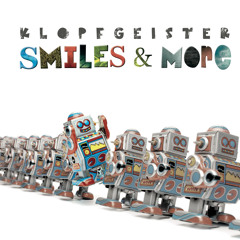 Klopfgeister+ Day.Din - Shadow of a smile (Klopfgeister 2012 Rework)