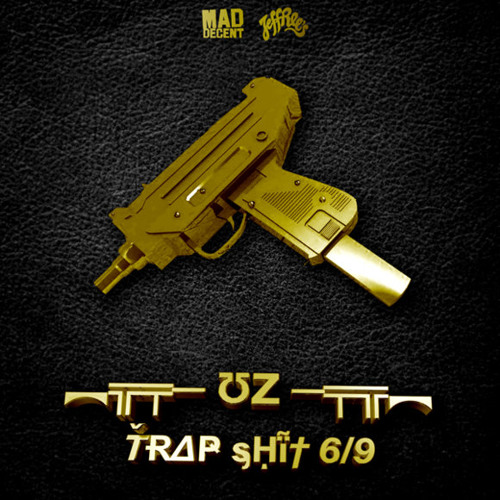 UZ x Easy E - The muthaphukkin real trap shit V7 (TONAILLE mashup)