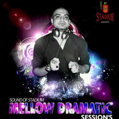 MELLOW DRAMATIS SESSION PART 1