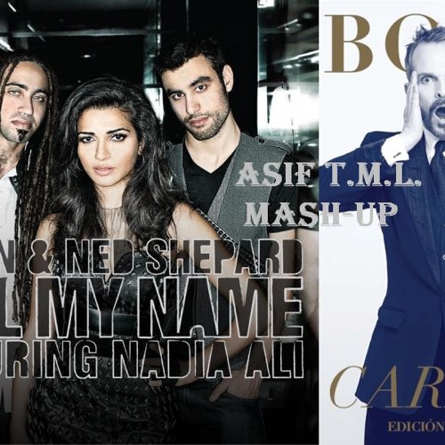 Call My Name vs Por Ti (Above & Beyond Mix) (Asif TML MashUp)-Sultan & Ned Shepard,Nadia Ali vs Bosé
