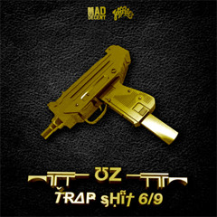 UZ - Trap Shit V8