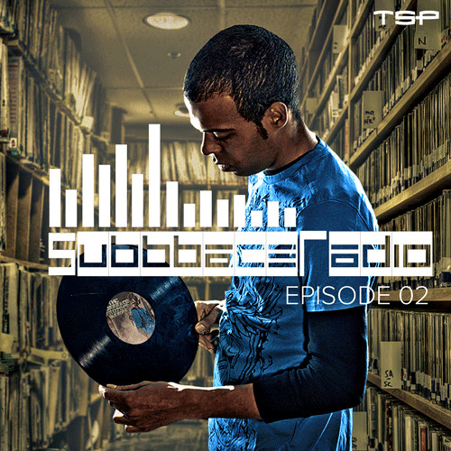 SubbbaceRadio-Dubplate.fm Episode 02 (Dstruct.O/TSP) Dubstep Mix
