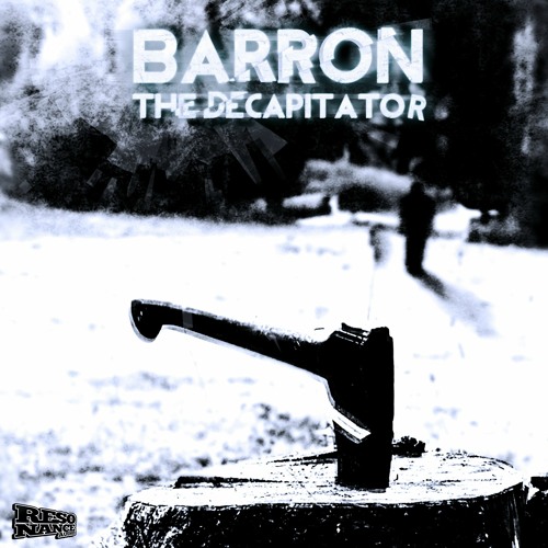 Barron - Scum (Resonance Audio)