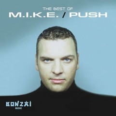 Tribute Mix To M.I.K.E. / Push Part I
