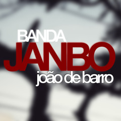 João de Barro - Banda Janbo