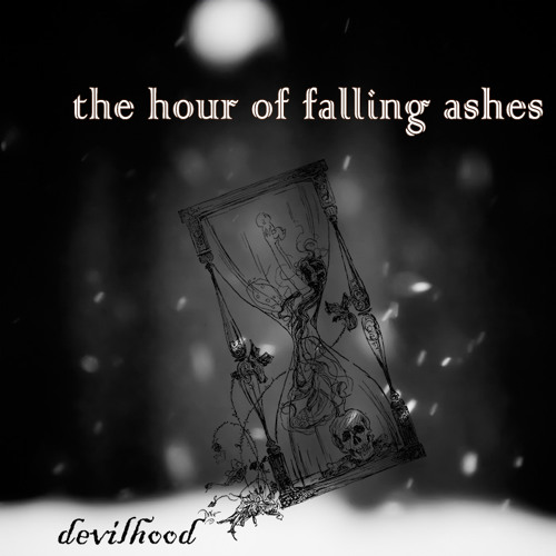 The Hour of Falling Ashes