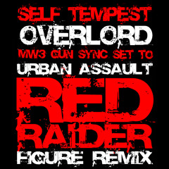 Overlord (MW3 Gun Sync to Red Raider)
