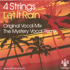 4 Strings - Let it Rain (John Neeson Mix)