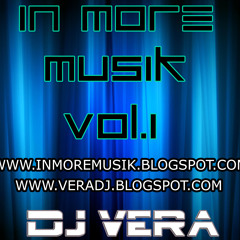 DJ VERA - IN MORE MUSIK VOL.1