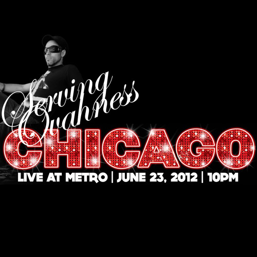 SERVING OVAHNESS - LIVE SET - LIVE AT METRO, CHICAGO (JUNE 22, 2012): CD 1