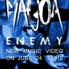 Magoa - Enemy (Animal EP 2012)