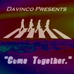 Davinco vs. John Lennon (Come Together Remix)