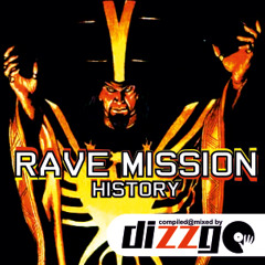 rave mission