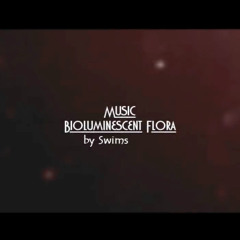 Bioluminescent Flora (Original Mix)