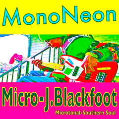 Micro-J.Blackfoot (Microtonal-Southern Soul)