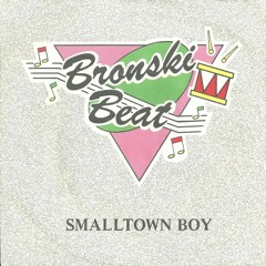Bronski Beat - Smalltown Boy (Nicolai Toma Edit)
