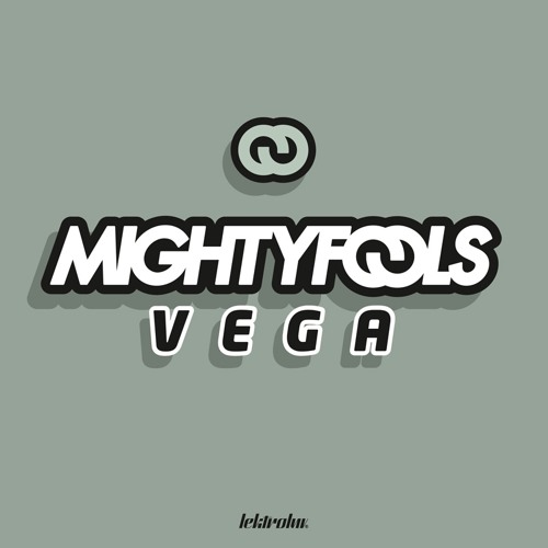 Mightyfools - Vega (Junior Remix)