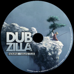 Dubzilla Recordings - Maani Dub - Nomine - Jahpan EP DZ006