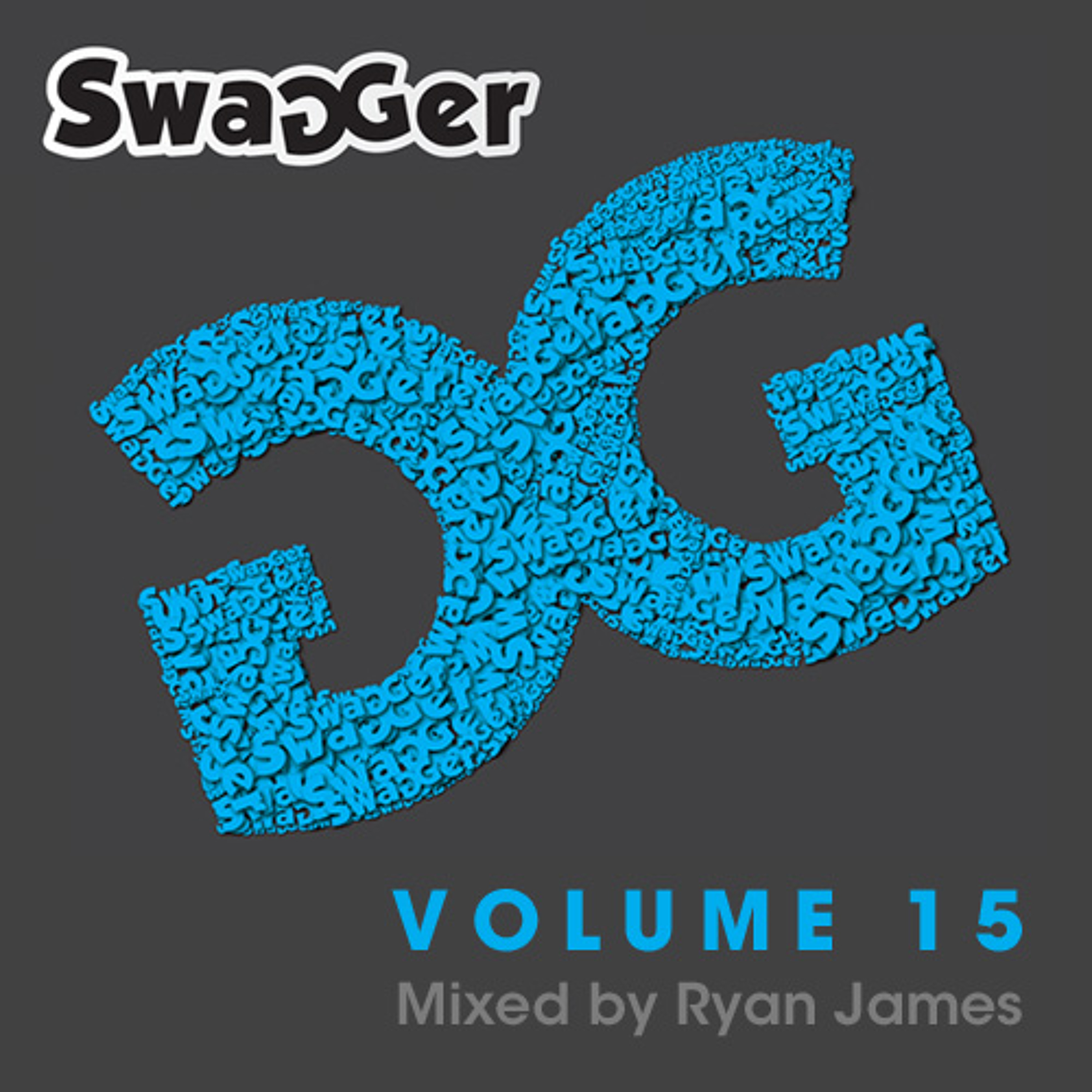 Ryan James - Swagger Mixes