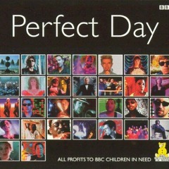 Perfect Day - Various Artists (edit)