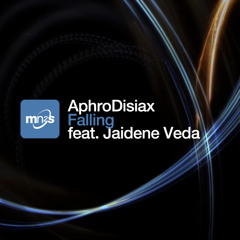 AphroDisiax feat Jaidene Veda - Falling (Main Mix)