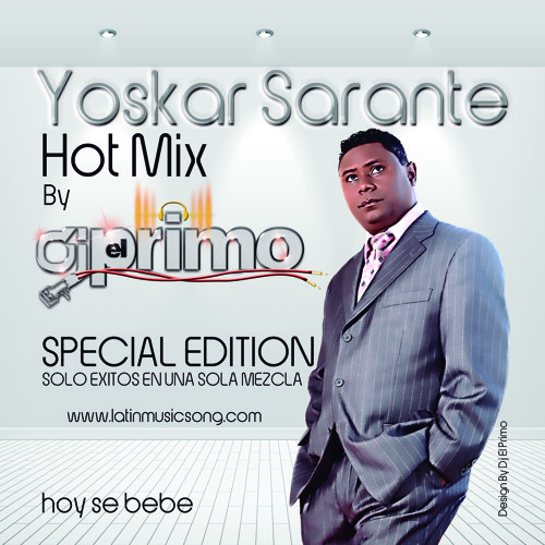 Dj el Primo feat Yoskar Sarante 2012