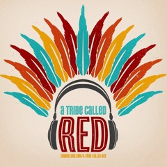 A Tribe Called Red Album
