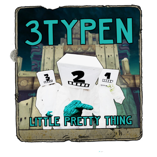 3typen - Little Pretty Thing (Tiny & Big Orgel Version Soundtrack)