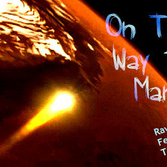 On the Way to Mars