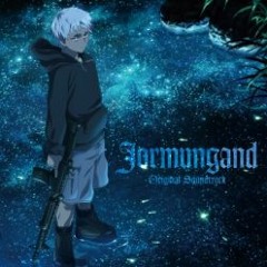 Jormungand OST - Time to attack