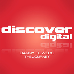 Danny Powers - The Journey (Discover Digital)