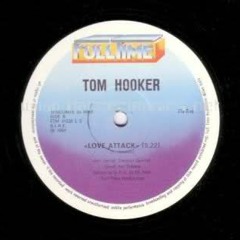 Tom Hooker - Love Attack ( Den's edit)