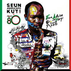 Seun Kuti & Egypt 80 - "Rise"